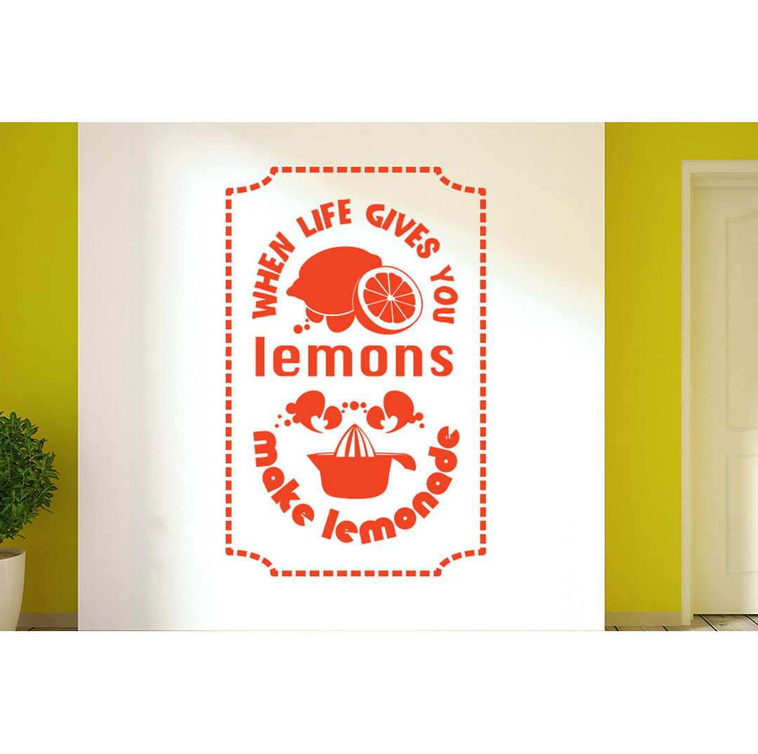 When Life Gives You Lemons Make Lemonade Wall Sticker