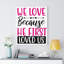 We Love Because - Wrapped Canvas Print-382021571