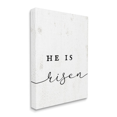 " He Is Risen Phrase Rustic Pattern Minimal Text " by Daphne Polselli