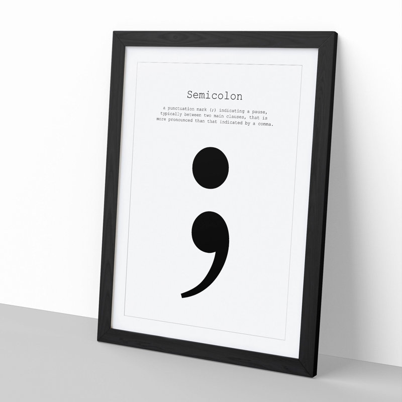 Semicolon - Picture Frame Typography, 90cm H x 65cm W x 2cm D, Black