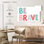 Imprimé Tergel Be Brave-107692682