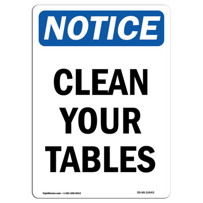Osha Notice - Clean Your Tables Sign