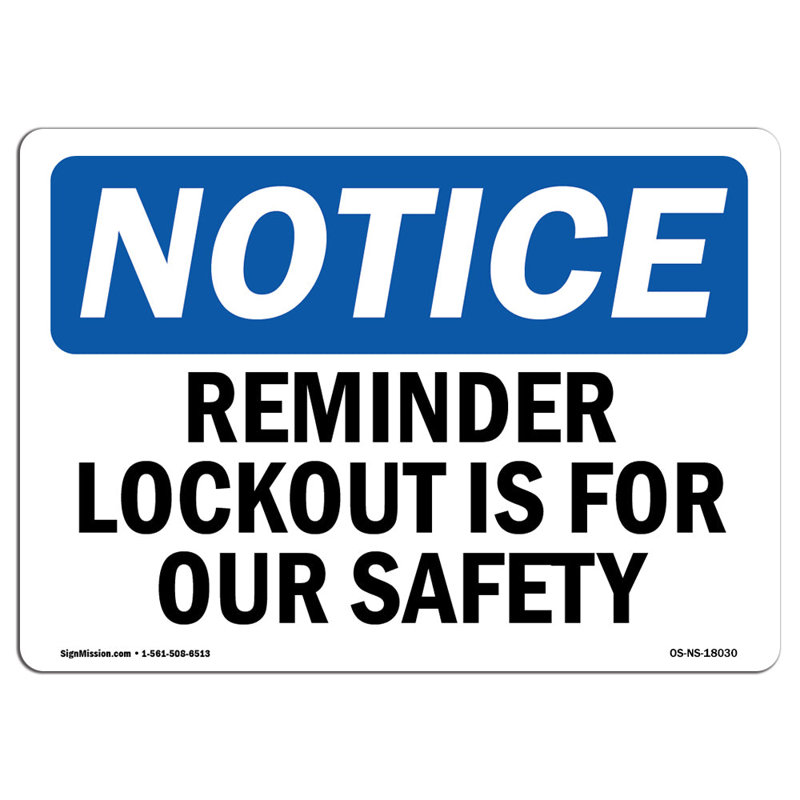Rappel «Lockout is for our Safety»