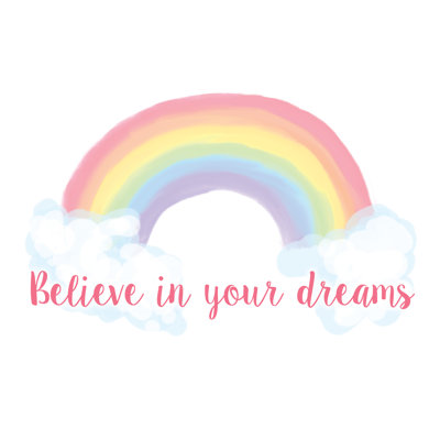 Believe In Your Dreams - Wrapped Canvas Art Prints
