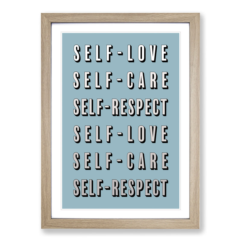 Love Care and Respect - Picture Frame Typography, Oak Framed, 90cm H x 65cm W x 2cm D
