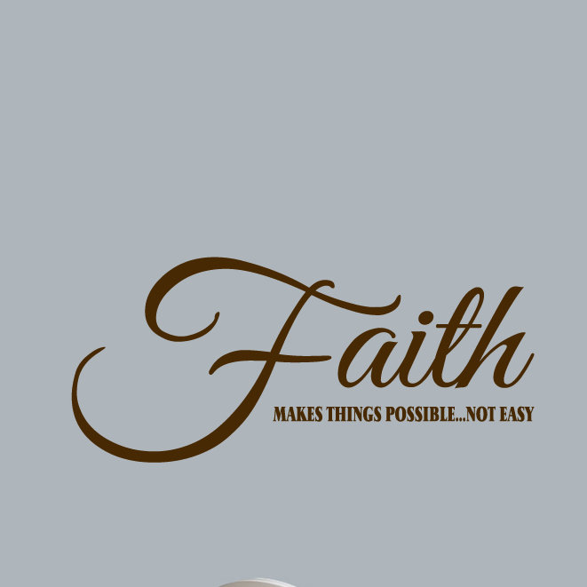 Adhésif décoratif «Faith Makes Things possible», Brun