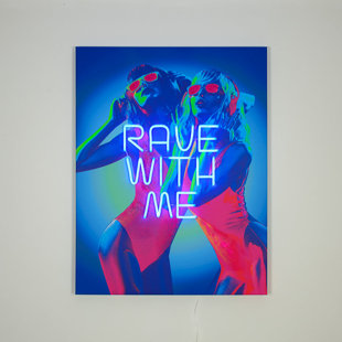 Peinture murale (DEL néon) - Rave With Me