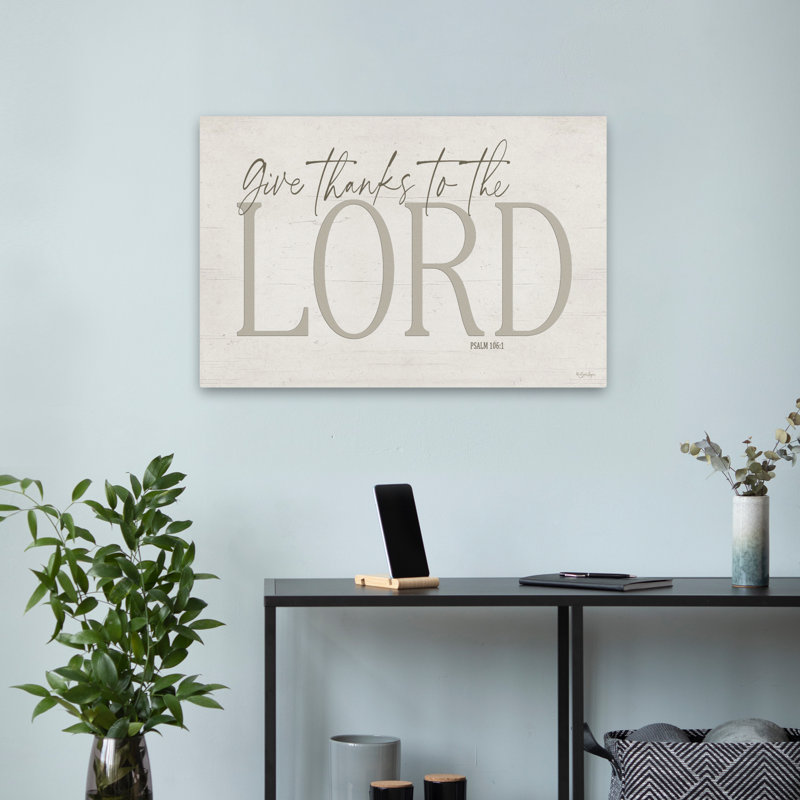 «Donner grâce au seigneur», H 16 po x l 24 po