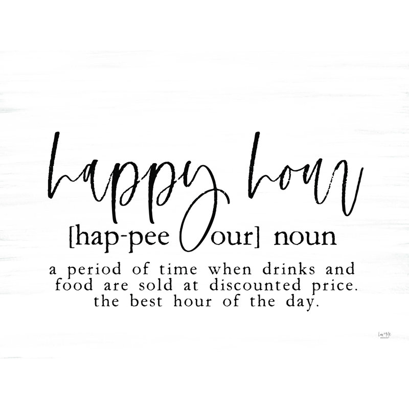«Happy Hour définition» par Lux + Me Designs - impression sur toile tendue, H 12 po x l 16 po