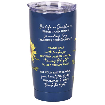 Tumbler Be Like A Sunflower 20 Oz