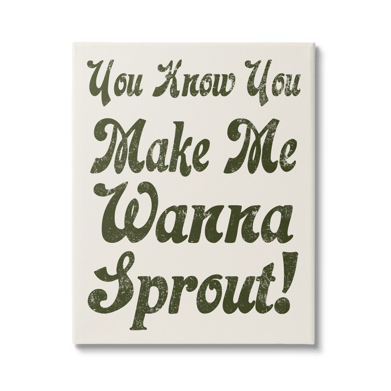 «Make Me Wanna Sprout Retro Gardener» par Lil 'Rue - impression, L 36 po x H 48 po, Toile tendue