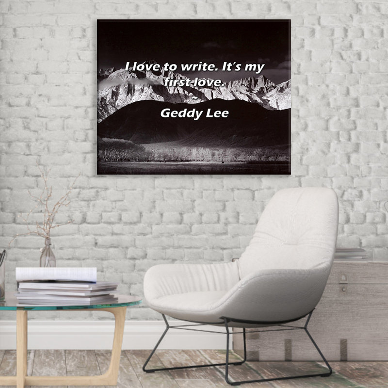 Citation artistique «J'aime écrire. C'est mon premier amour». Toile tendue par Geddy Lee