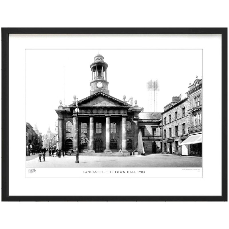 Lancaster, The Town Hall 1903 - Single Picture Frame Print, 45cm H x 60cm W x 2.3cm D