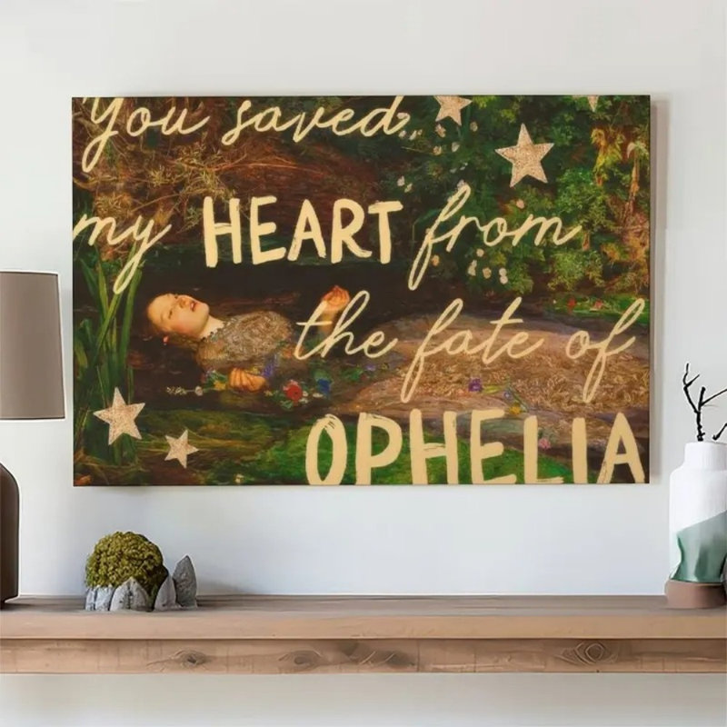 Impression sur toile romantique «You Save My Heart Ophelia» - Urban Studio, 24*18 inch (60*45*2cm)