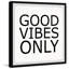 « Good vibes only mantra »-impression d’art textuel sur papier encadrée-1050344680