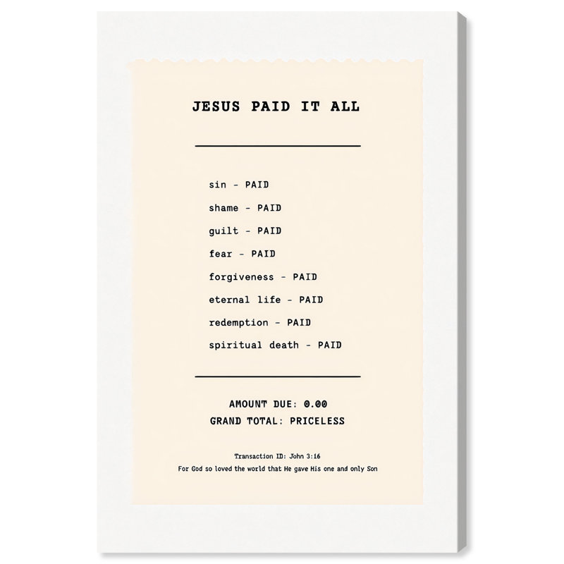  «Jesus Paid It All Christian», reproduction d'art sur toile, 36 x 54 po, 54"H x 36"W, Canvas Unframed
