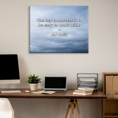 Artsy Quote "The key to success is to be easy to work with." By DJ Quik Gallery Wrapped Canvas