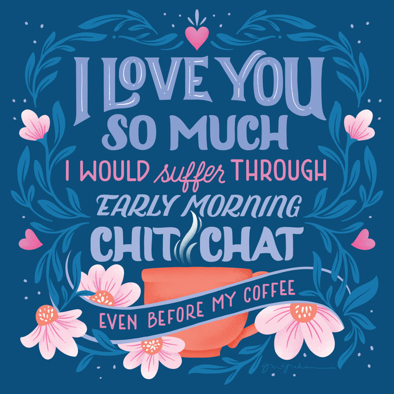 «Coffee Chit Chat On Canvas» par Gia Graham, art textuel, H 30 po x l 30 po x P 1,25 po