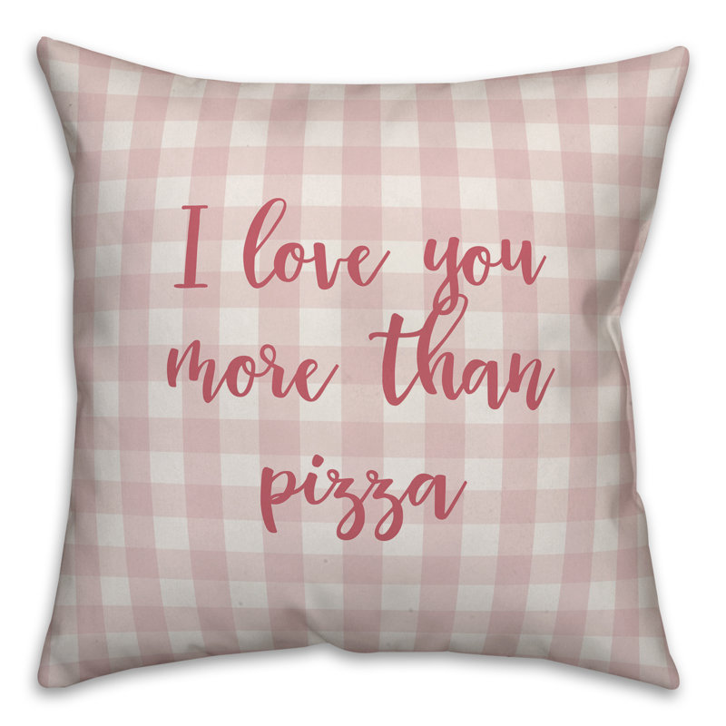 Coussin i love you more-pizza Festus, Coussin décoratif, Rose