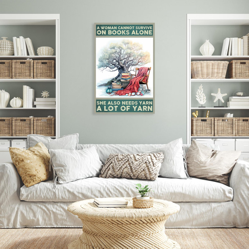 " She Also Needs Yarn - 1 Piece Rectangle Graphic Art Print On Wrapped Canvas ", 20" H x 16" W x 1.25" D