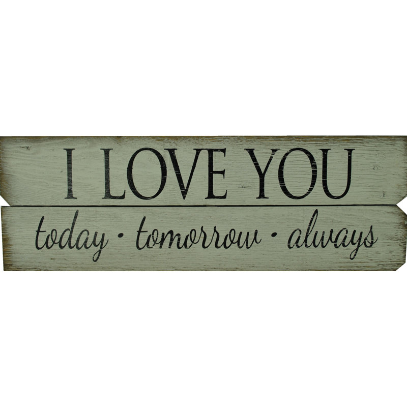 Décoration murale «I Love You Today - Demain - Toujours»