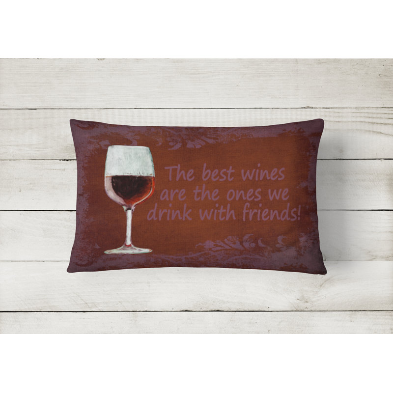 Le meilleur vin est celui que nous recherchons avec des coussins décoratifs intérieur/extérieur pour amis