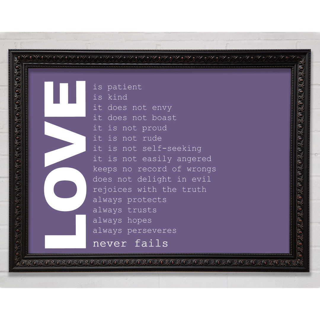 Love Quote Love Never Fails Lilac - Einzelbildrahmen Kunstdrucke