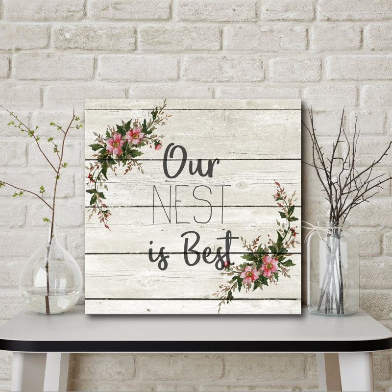 « notre nest is best », art textuel sur toile