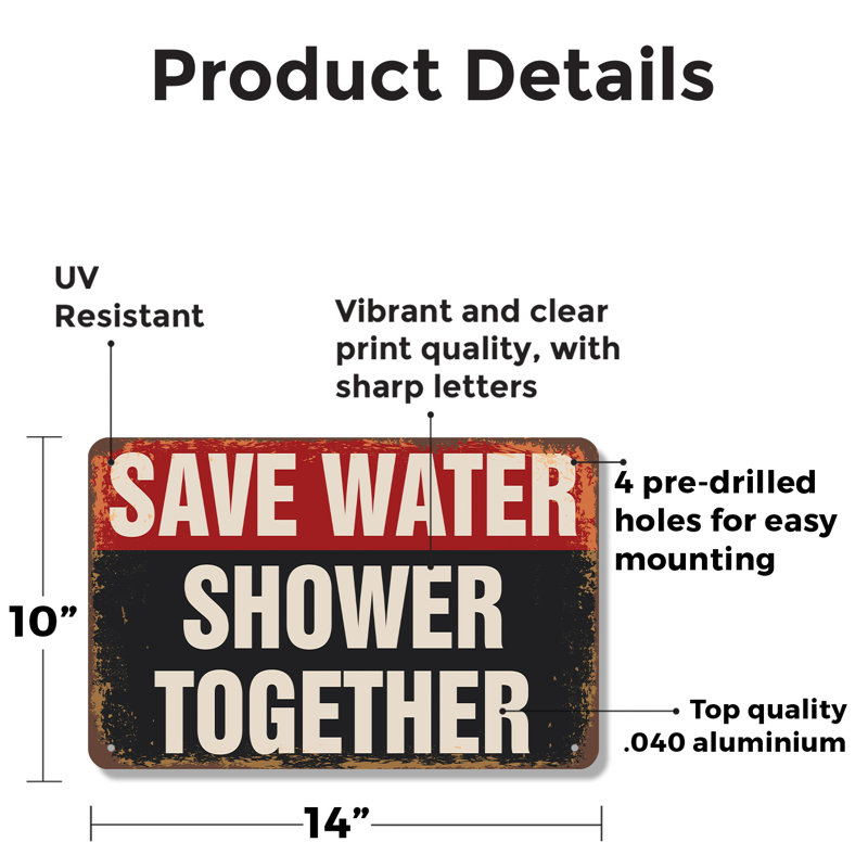 Enseigne de fantaisie en aluminium 10 po x 14 po Save Water Shower Together