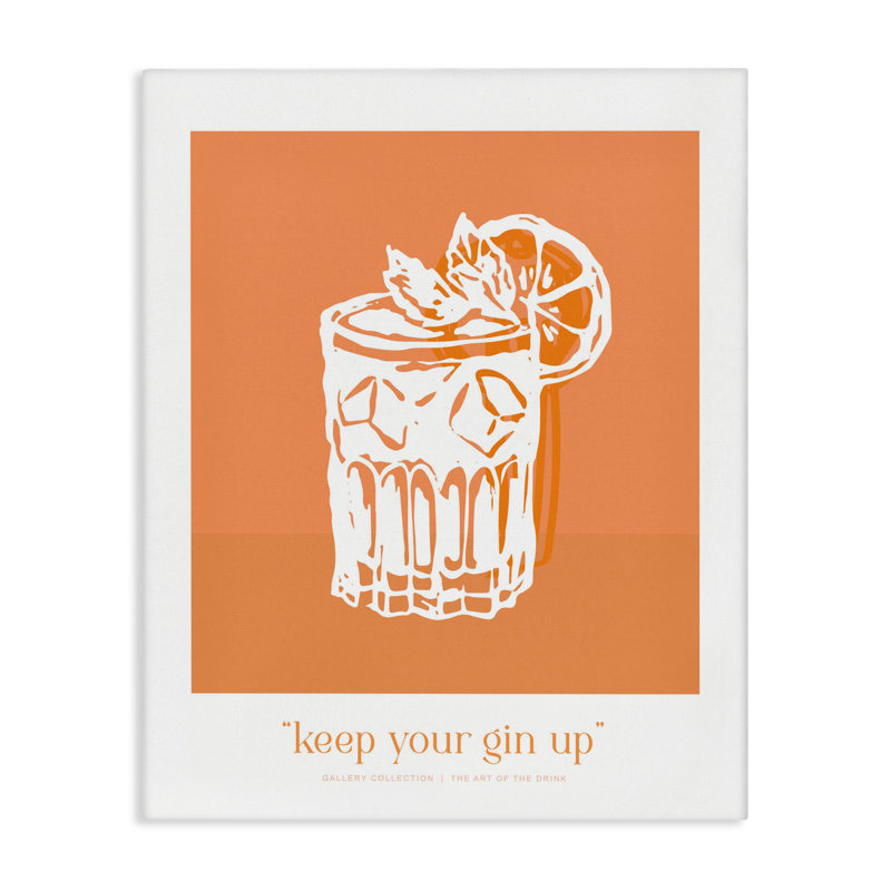 Keep Your Gin Up Canvas, design by Lettered and Lined, 48" H x 36" W