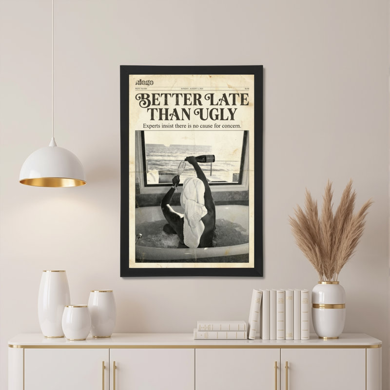 Ensemble de 1 tableau sur toile de style journal « Mieux vaut tard que moche », H 36 po x l 24 po