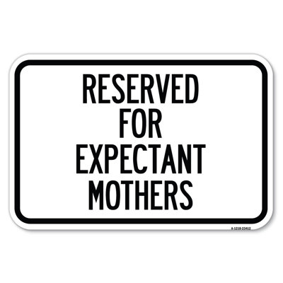 Reserved For Expectant Mothers/23412