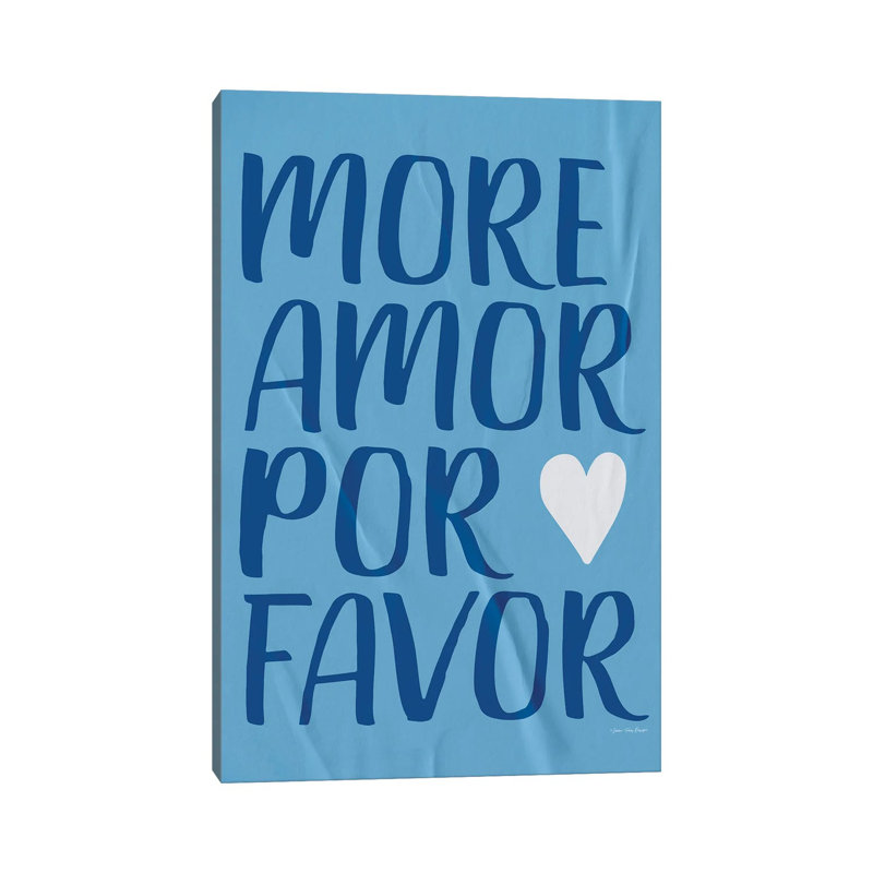 «More Amor Por Favor», reproduction d'art sur toile tendue, Toile tendue, Ne s’applique pas, H 18 po x l 12 po