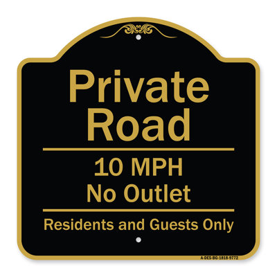 Signmission Designer Series Sign - Private Road 10 Mph No Outlet Residents And Guests Only Burgundy 18" X 18" Heavy-Gauge Aluminum Architectural Sign