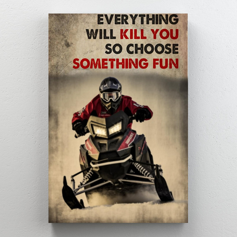 «Snowmobile Racing So Choisissez Quelque chose amusant», reproduction d'art rectangulaire sur toile tendue sur toile tendue