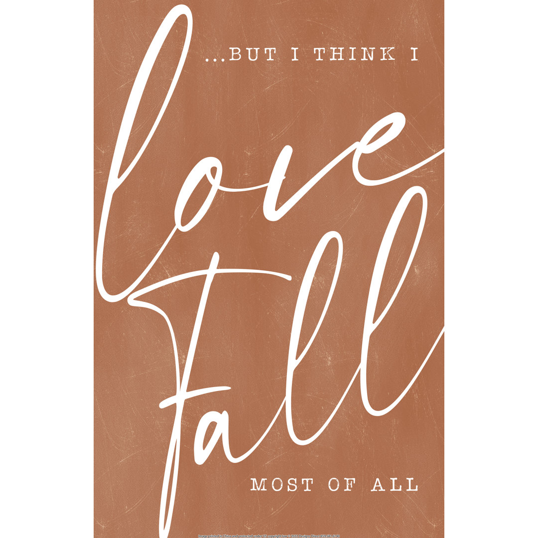 Leinwandbild Love Fall The Most - Wrapped Canvas Art Prints