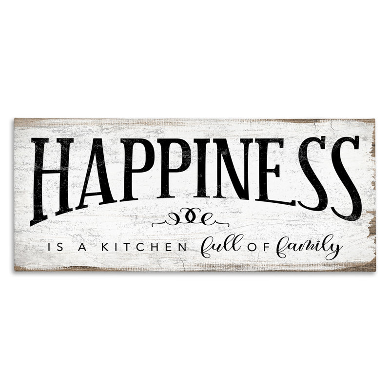«Happiness is Kitchen Full of Family Rustic Sentiments», art mural sur toile tendue XXL par Daphne Polselli, Toile tendue