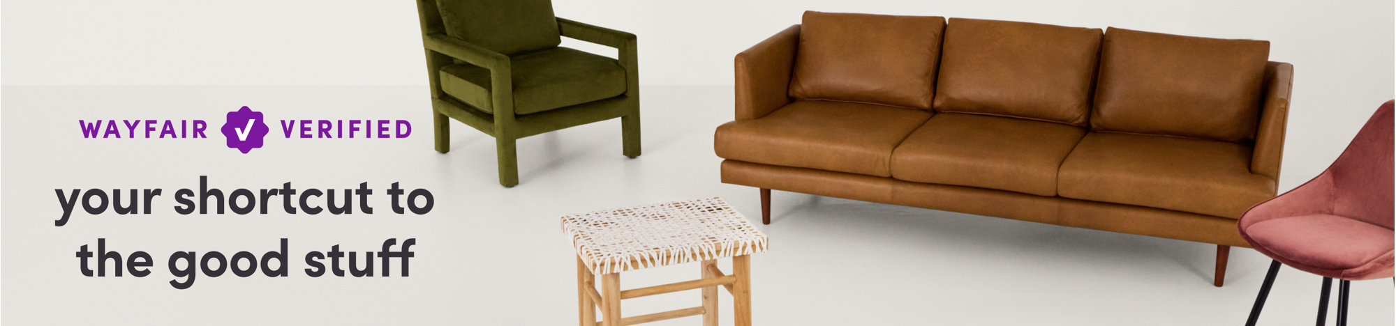 Text reads: "Wayfair Verified: your shortcut to the good stuff." Image of various Wayfair Verified furniture items.