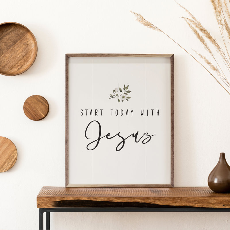 Start Today With Jesus Greenery White, 20" H x 16" W