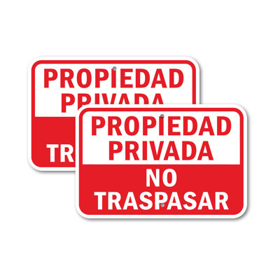 (2 Pack) Propiedad Privada No Traspasar 12" X 18" Heavy-Gauge Aluminum Sign