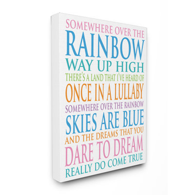 Art textuel sur toile de Gupton Somewhere Over the Rainbow