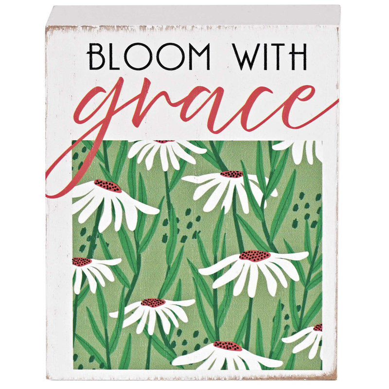 Tabletop Plaque Bloom In Grace 3X4
