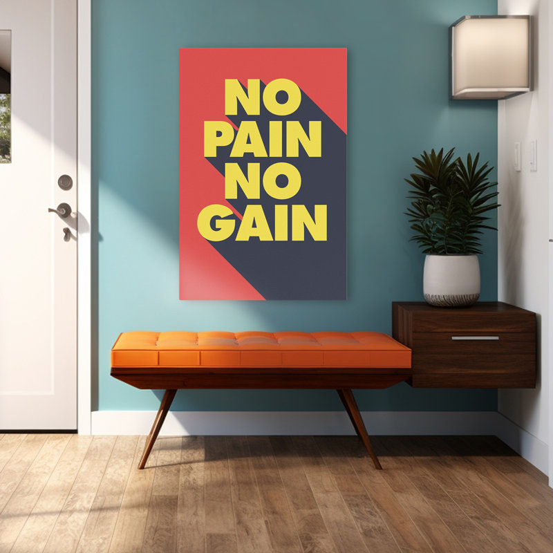 No Pain No Gain - Art inspirant, H 48 po x l 32 po