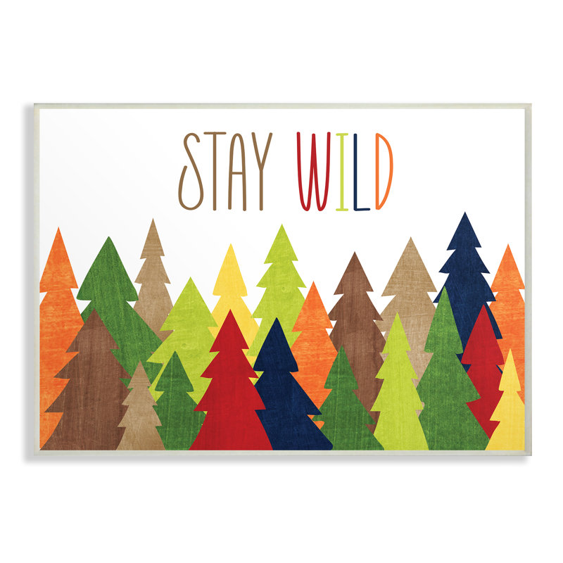 «Stay Wild», reproduction d'impression sur toile, Plaque murale, H 10 po x l 15 po x P 0,5 po