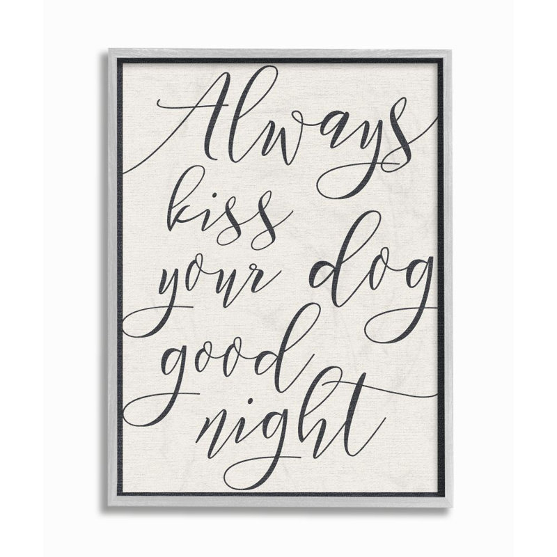 Always Kiss Your Dog Goodnight - brun clair, Estampe numérique Farmhouse, L 11 po x H 14 po
