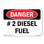 #2 Diesel Fuel Decal 10" X 7"