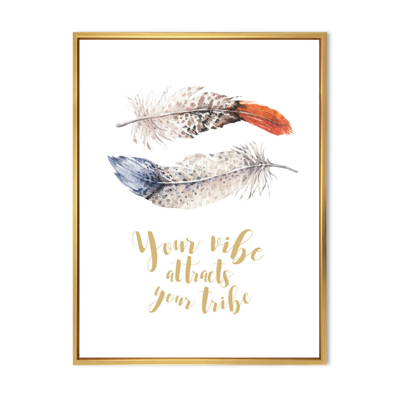 «Two Feathers Your Vibe attire votre tribu», reproduction sur toile, H 32 po x l 24 po x P 1 po, Toile encadrée dorée