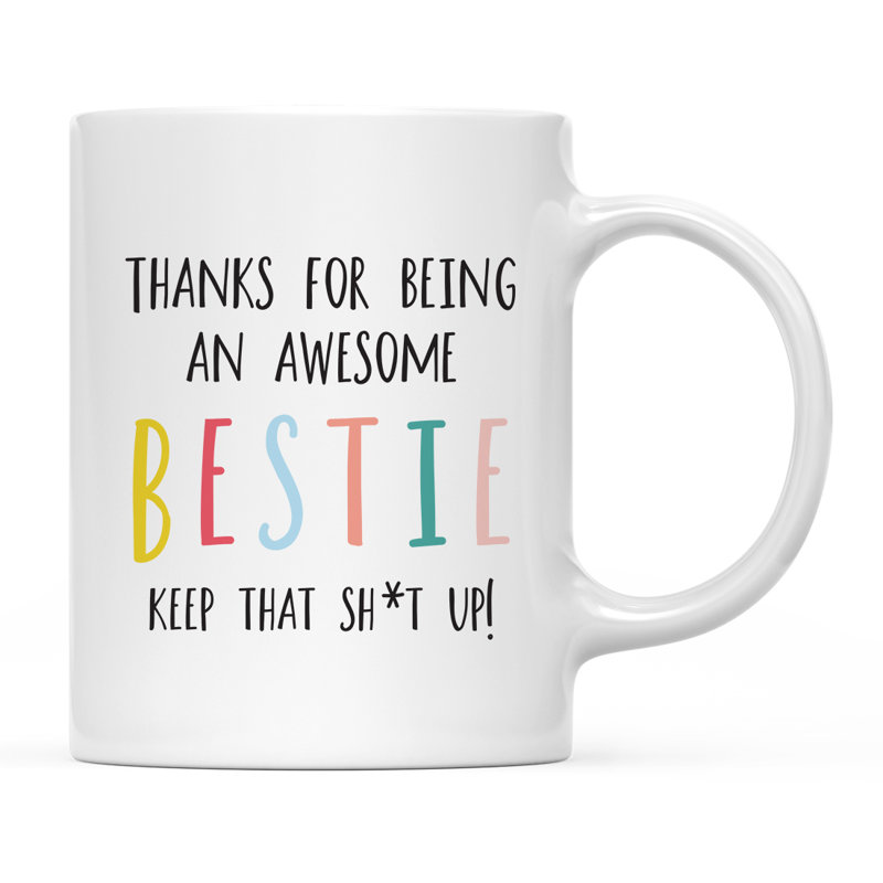 Tasse à café amusante, Bestie