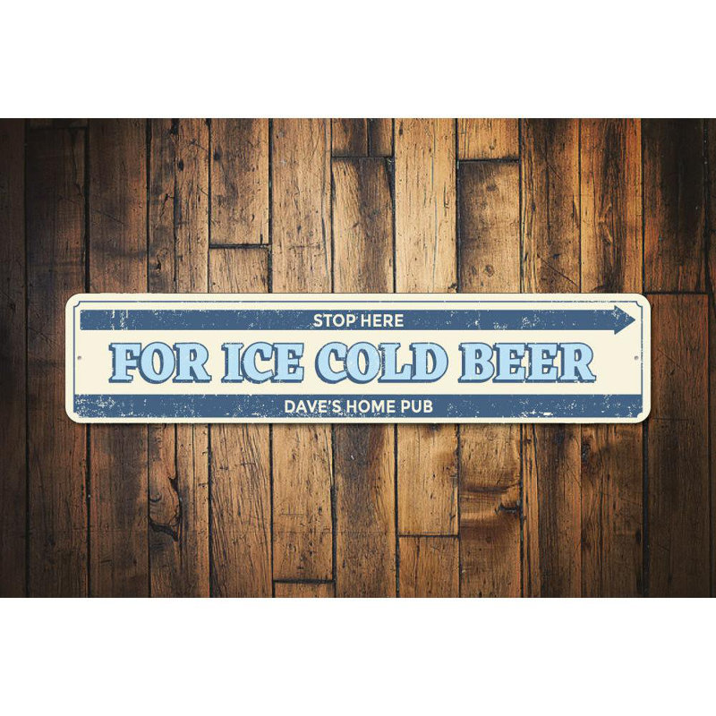 Panneau métallique «Stop Here Ice Cold Beer», H 4 po x l 18 po x P 0,04 po