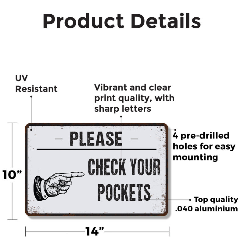 Enseigne en aluminium 10 po x 14 po Check Your Pouches Laundry Room, H 10 po x l 14 po x P 0,1 po, Blanc